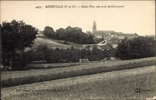 Ak Mereville Essonne, Saint Pere, vue prise de Givramont