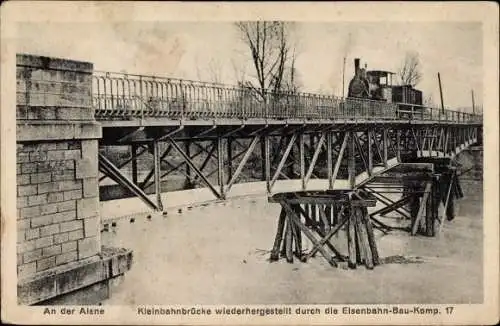 Ak Guignicourt Aisne, Kleinbahnbrücke wiederhergestellt durch die Eisenbahn Bau Komp 17