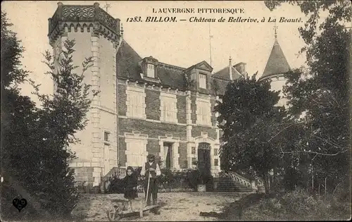 Ak Billom Puy-de-Dôme, Chateau de Bellerive, a La Beaute