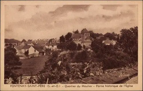 Ak Fontenay Saint Père Yvelines, Quartier du Moutier, Partie historique de l'Eglise