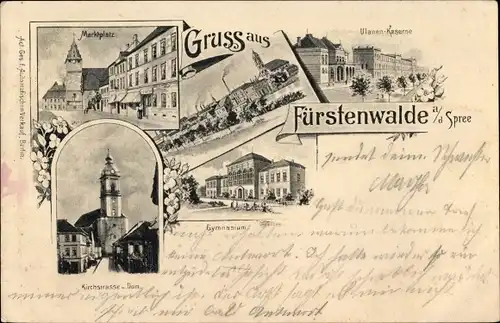 Ak Fürstenwalde an der Spree, Marktplatz, Ulanenkaserne, Gymnasium, Kirchstraße, Dom