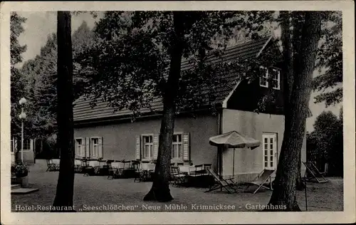 Ak Neue Mühle Königs Wusterhausen, Hotel Restaurant Seeschlösschen, Krimnicksee, Gartenhaus