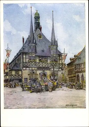 Künstler Ak Schmidt, Richard, Wernigerode am Harz, Rathaus