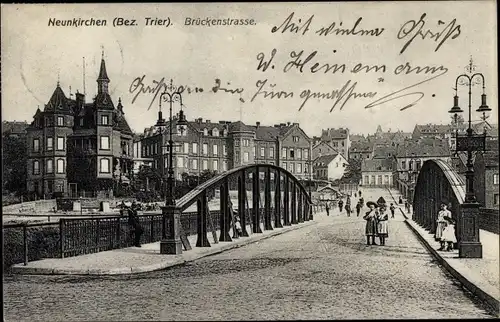 Ak Neunkirchen Bez. Trier Saarland, Brückenstraße