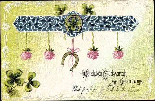 Präge Ak Glückwunsch Geburtstag, Blumen, Hufeisen, Glücksklee