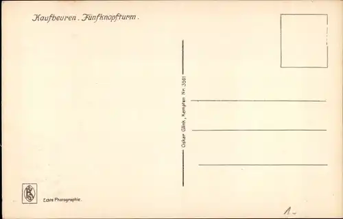 Ak Kaufbeuren an der Wertach in Schwaben, Fünfknopfturm