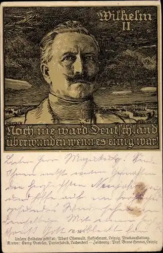 Künstler Ak Kaiser Wilhelm II., Noch nie ward Deutschland überwunden wenn es einig war