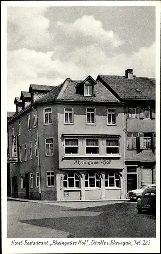 Ak Eltville am Rhein Hessen, Hotel Rheingauer Hof