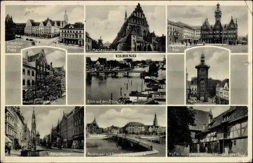 Ak Elbląg Elbing Westpreußen, Markttor, Alter Markt, Friedrich-Wilhelm-Platz, Marienkirche