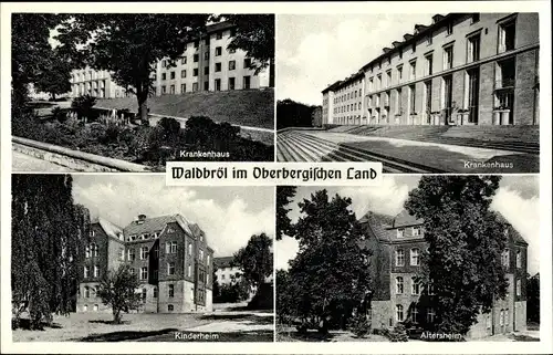 Ak Waldbröl im Oberbergischen Kreis, Krankenhaus, Kinderheim, Altersheim