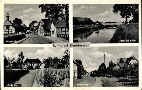 Ak Bruchhausen Vilsen Niedersachsen, Amtshaus, Kirchstraße, Burgstraße, Kanal