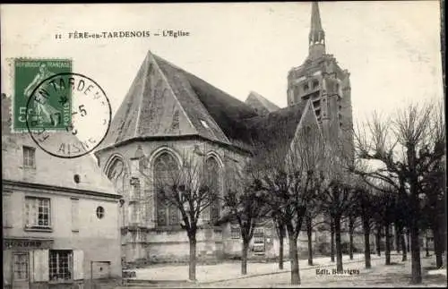 Ak Fère en Tardenois Aisne, L'Eglise
