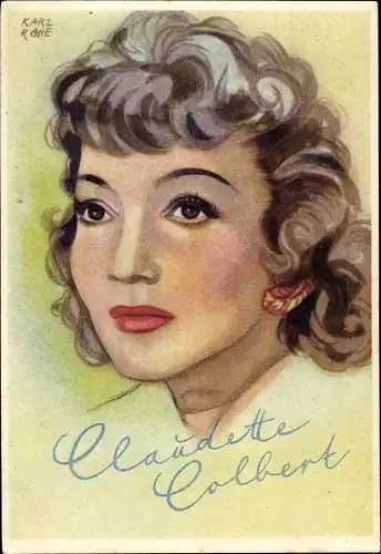 Künstler Ak Röhe, Karl, Schauspielerin Claudette Colbert, Portrait