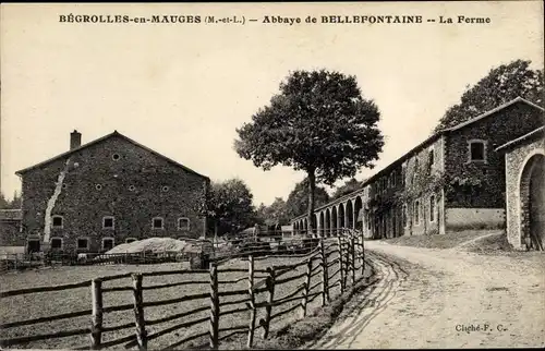 Ak Bégrolles en Mauges Maine et Loire, Abbaye de Bellefontaine, La Ferme