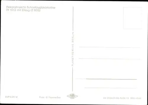 Ak Deutsche Eisenbahn, Dampflok, 01 1512 mit Eilzug E 805, Schnellzuglokomotive