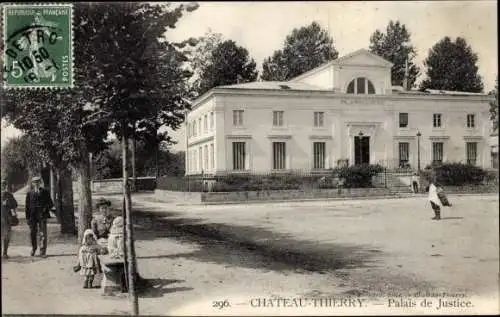Ak Château Thierry Aisne, Palais de Justice