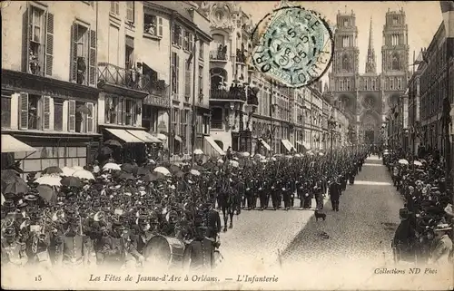 Ak Orléans Loiret, Les Fetes de Jeanne d'Arc, L'Infanterie