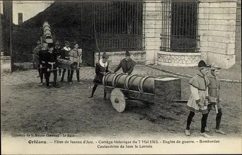 Ak Orléans Loiret, Les Fetes de Jeanne d'Arc, Cortege historique 1913, Engins de guerre