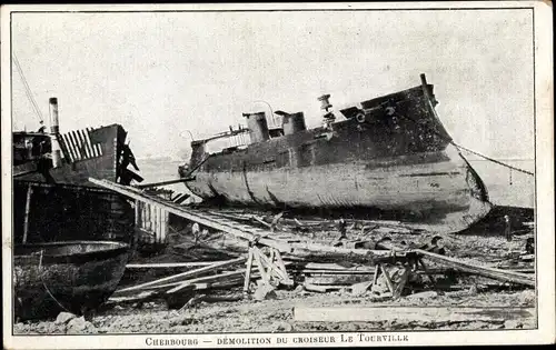 Ak Cherbourg Octeville Manche, Demolition du Croiseur le Tourville, Kriegsschiff