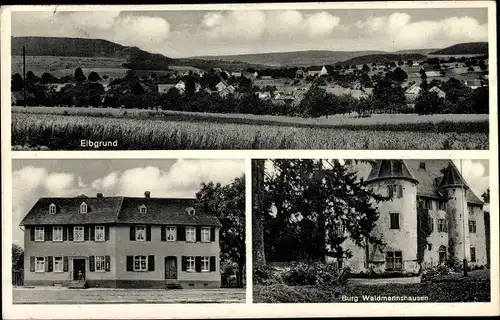 Ak Elbgrund Elbtal Hessen, Gesamtansicht, Burg Waldmannshausen, Gasthaus zur neuen Hoffnung