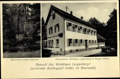 Ak Kandel in der Pfalz Bienwald, Maximilian-Joseph-Denkmal, Restauration Waldhaus Langenberg