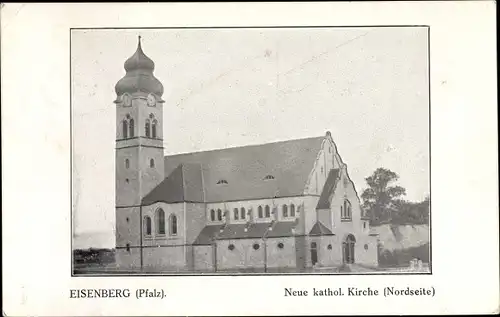 Ak Eisenberg in der Pfalz, Neue katholische Kirche