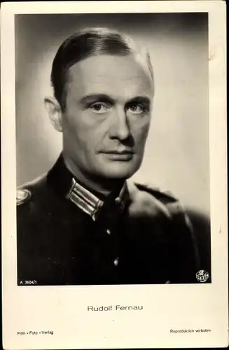 Ak Schauspieler Rudolf Fernau, Portrait, Uniform