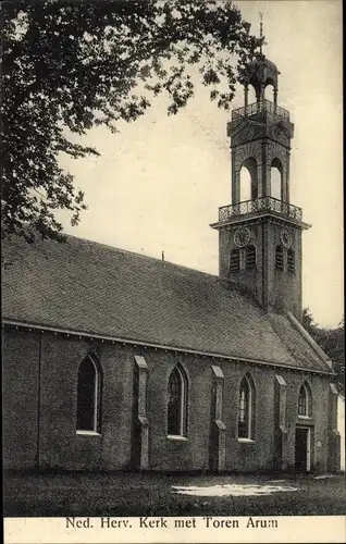 Ak Arum Friesland Niederlande, Ned. Herv. Kerk, Toren