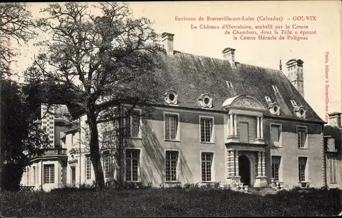 Ak Gouvix Calvados, Le Chateau d'Outrelaize