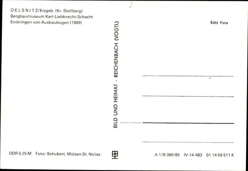 Ak Oelsnitz Erzgebirge, Bergbaumuseum Karl Liebknecht Schacht, Einbringen von Ausbaubogen