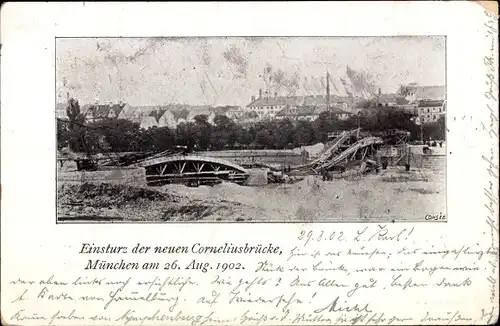 Ak München Bayern, Einsturz der neuen Corneliusbrücke, 1902