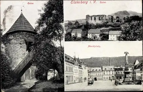 Ak Elsterberg an der Weißen Elster Vogtland, Blick auf die Ruine, Partie am Marktplatz