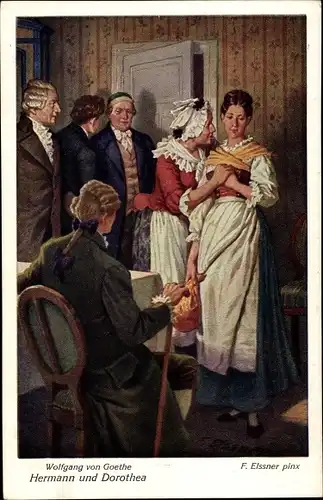 Künstler Ak Elßner, F., Wolgang von Goethe, Hermann und Dorothea, Serie 132 Nr. 3753