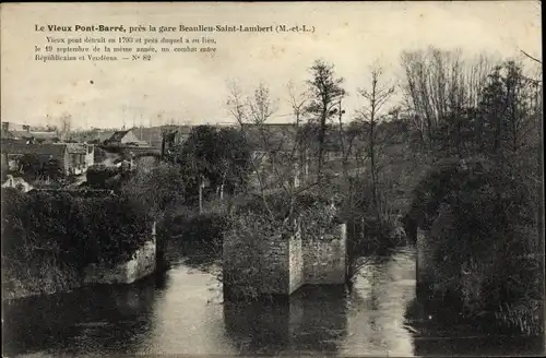 Ak Beaulieu Maine-et-Loire, Le Vieux Pont Barre