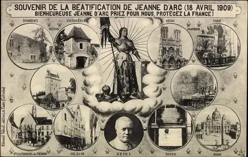 Ak Beatification de Jeanne d'Arc 1909, Papst Pius X., Reims, Domrémy, Paris, Orleans, Rouen