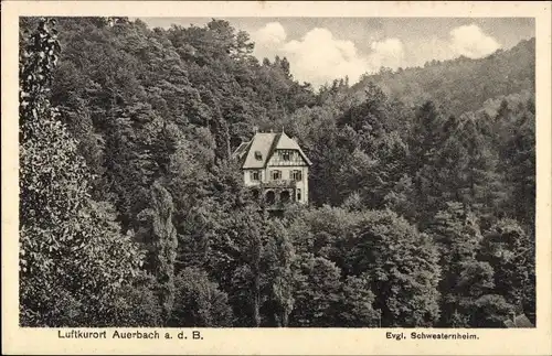 Ak Auerbach Bensheim an der Bergstraße, evangelisches Schwesternheim