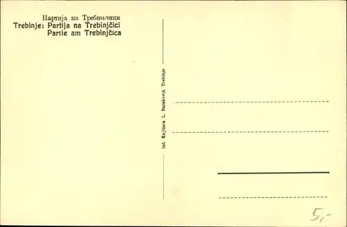 Ak Trebinje Bosnien Herzegowina, Partie am Trebinjcica