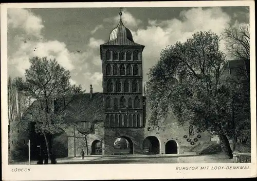 Ak Hansestadt Lübeck, Burgtor, Lody Denkmal