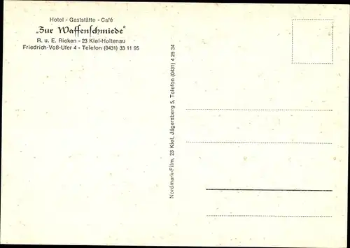 Ak Holtenau Kiel in Schleswig Holstein, Hotel Zur Waffenschmiede, Friedrich Voß Ufer 4