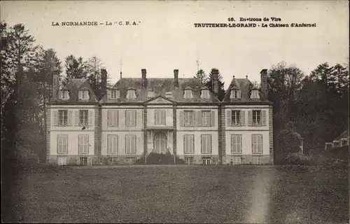 Ak Truttemer le Grand Calvados, Le Chateau d'Anfernel