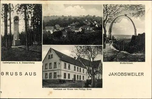 Ak Jakobsweiler im Donnersbergkreis, Moltkefelsen, Gasthaus zur Krone, Ludwigsturm, Totalansicht