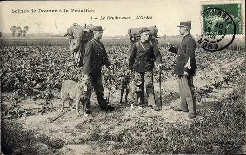 Ak Scenes de Douane a la Frontiere, le Rendez vous, l'Ordre, Grenze Belgien Frankreich