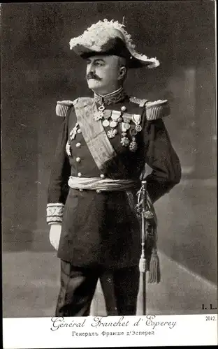 Ak General Louis Félix Marie Franchet d’Espèrey, Portrait, Uniform, Orden