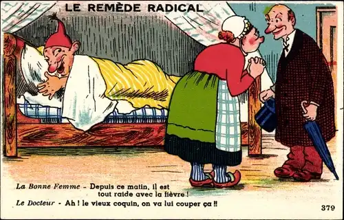 Ak Le Remede Radical, La Bonne Feme, Le Docteur
