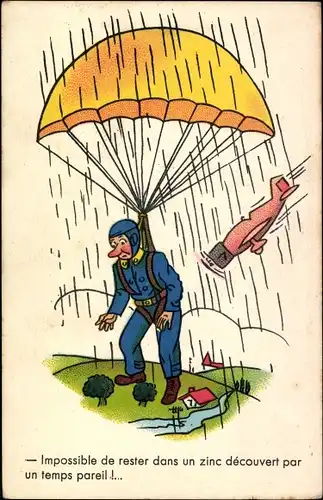 Ak Impossible de rester dans un zinc decouvert par un temps pareil, Mann am Fallschirm, Regen