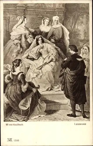 Künstler Ak Kaulbach, W. v. , Leonore, Torquato Tasso, Goethe