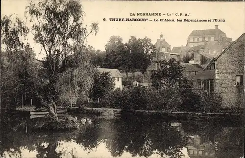 Ak Thury Harcourt Calvados, Le Chateau, les Dependances et l'Etang