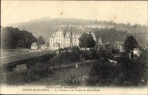 Ak Thury Harcourt Calvados, Le Chateau, La Colline de Saint Benin
