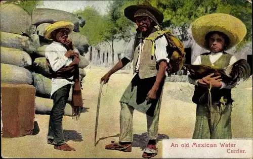 Ak Mexiko, An old Mexican Water Carrier