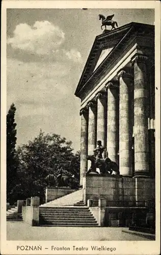 Ak Poznań Posen, Fronton Teatru Wielkiego